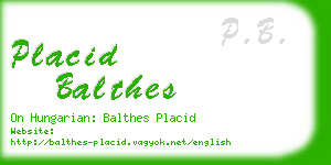 placid balthes business card